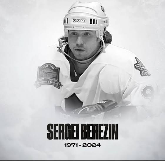 Sad news: Toronto Maple Leafs Alumni Sergei Berezin Has Passed Away…